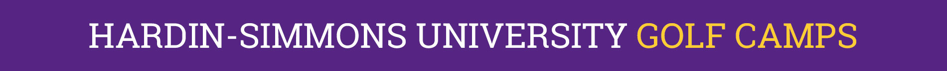 Hardin Simmons University - Golf Camps